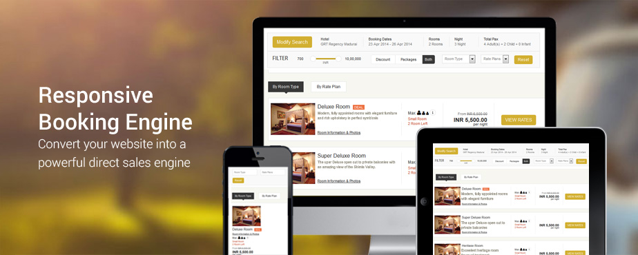 Responsive Booking Engine Convert your website into a powerful direct sales engine